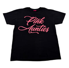 “PINK AUNTIES” T-Shirt - (Black/Pink) (Pink/Black)